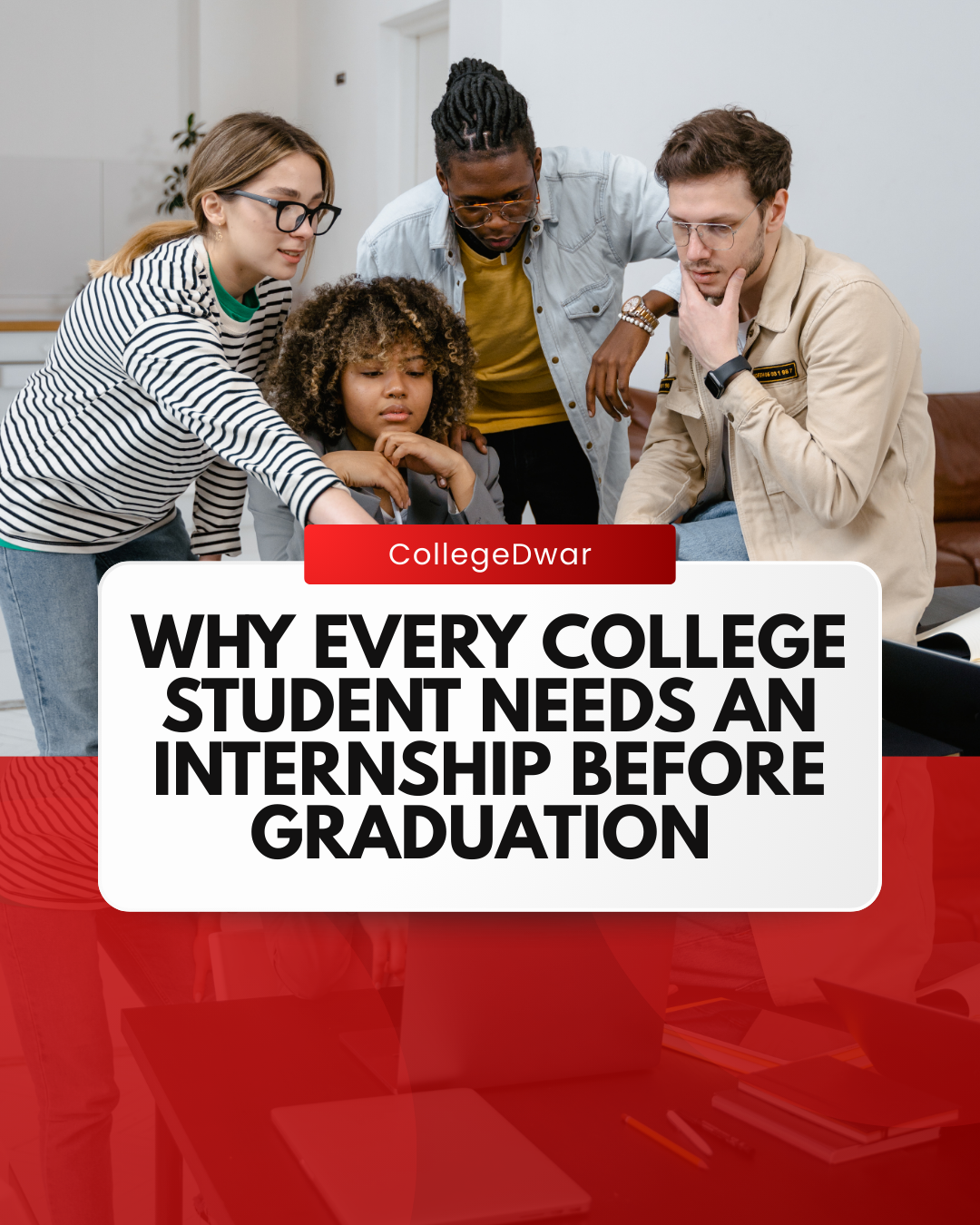 Why Every College Student Needs an Internship Before Graduation